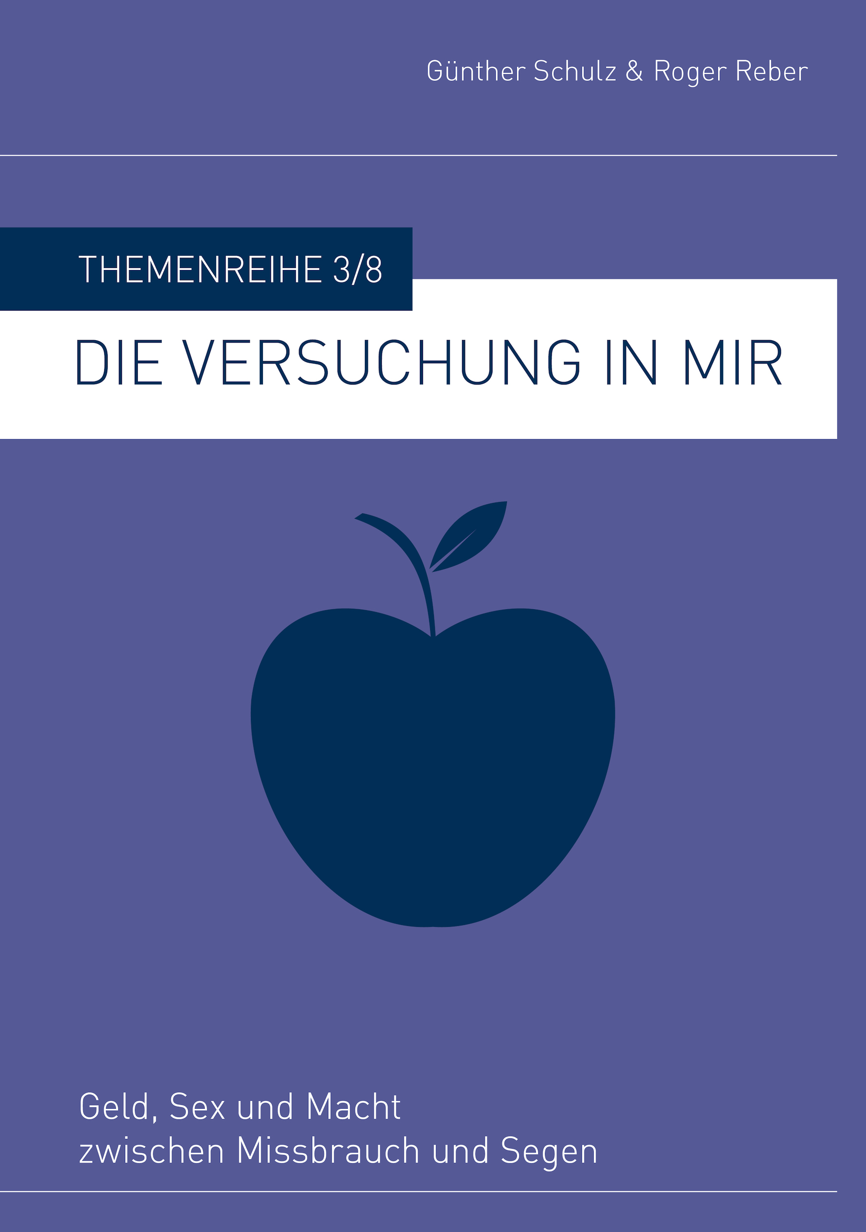 In mir Buchreihe - 3 / 8 - Die VERSUCHUNG in mir